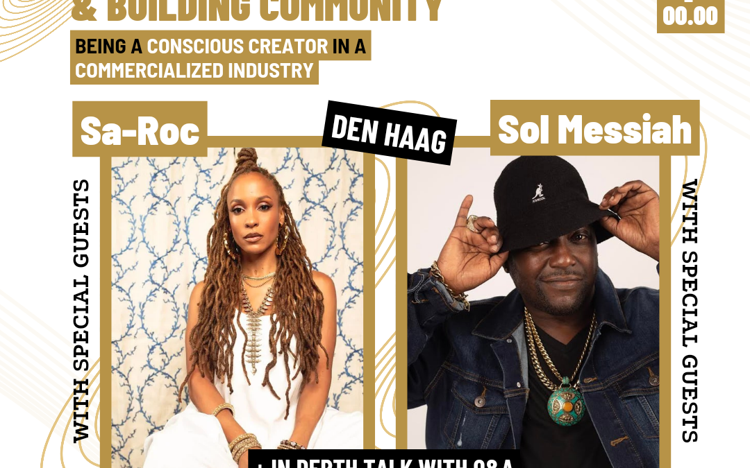 Sa-Roc and Sol Messiah @ Raising Frequencies & Building Community in the Hague